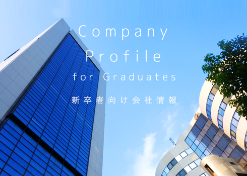 Company Profile for Graduates